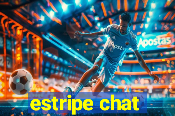 estripe chat